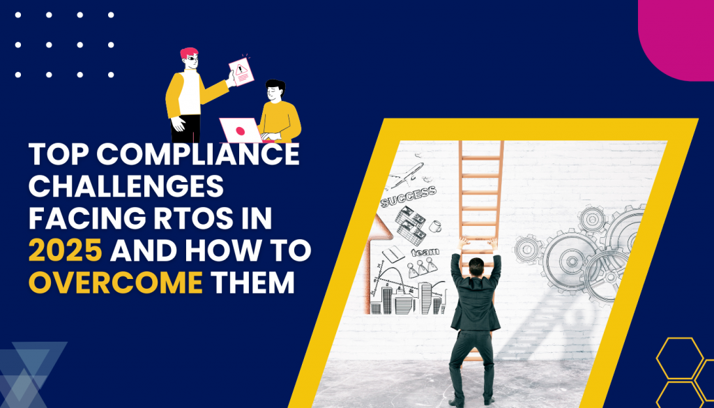 Top 10 RTO Compliance Challenges