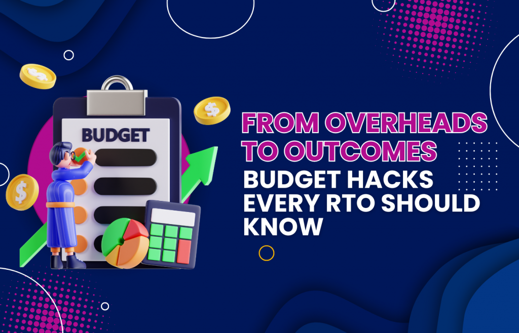 Budget Hacks For RTOs